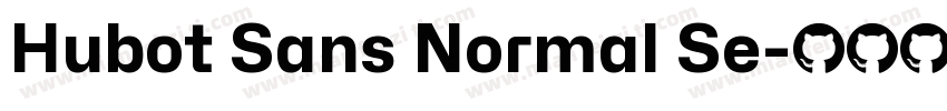 Hubot Sans Normal Se字体转换